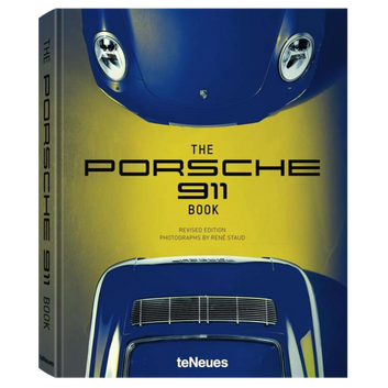 The Porsche 911 Book Revised edition by René Staud