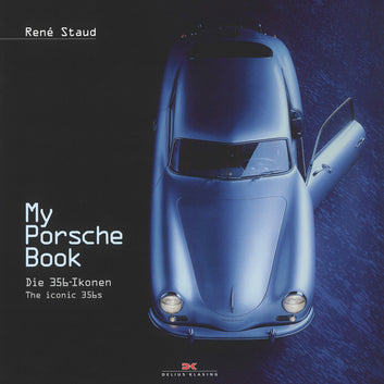My Porsche Book 356 by René Staud